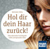Hol dir dein Haar zurück!, 1 Audio-CD Hol dir dein Haar zurück!, 1 Audio-CD