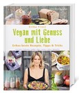 Vegan mit Genuss und Liebe Vegan mit Genuss und Liebe