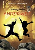 Sprung in die Anderswelt Sprung in die Anderswelt