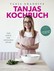 Tanjas Kochbuch Tanjas Kochbuch