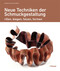 Neue Techniken der Schmuckgestaltung Neue Techniken der Schmuckgestaltung