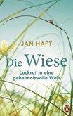 Die Wiese Die Wiese