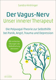 Der Vagus-Nerv - unser innerer Therapeut