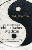 Das große Buch der chinesischen Medizin Das große Buch der chinesischen Medizin