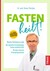 Fasten heilt! Fasten heilt!
