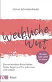 Weibliche Wut Weibliche Wut