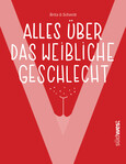 "V" - Alles über das weibliche Geschlecht "V" - Alles über das weibliche Geschlecht