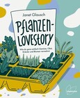 Pflanzen-Lovestory Pflanzen-Lovestory