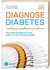 Diagnose Diabetes Diagnose Diabetes