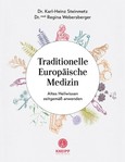 Traditionelle Europäische Medizin Traditionelle Europäische Medizin