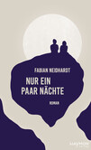Nur ein paar Nächte Nur ein paar Nächte