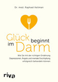 Glück beginnt im Darm  Glück beginnt im Darm