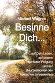 Besinne Dich... Besinne Dich...
