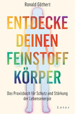 Entdecke deinen Feinstoffkörper Entdecke deinen Feinstoffkörper