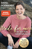 Made for more - Du bist für mehr gemacht Made for more - Du bist für mehr gemacht