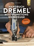 Handbuch Dremel-Multifunktionswerkzeuge