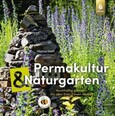 Permakultur & Naturgarten