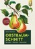 Obstbaumschnitt Obstbaumschnitt