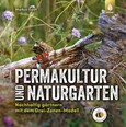 Permakultur und Naturgarten Permakultur und Naturgarten