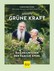 Unsere grüne Kraft Unsere grüne Kraft