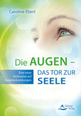 Die Augen - Das Tor zur Seele Die Augen - Das Tor zur Seele