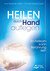 Heilen durch Handauflegen Heilen durch Handauflegen