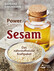 Power-Samen Sesam Power-Samen Sesam