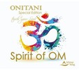 Spirit of OM, 1 Audio-CD Spirit of OM, 1 Audio-CD