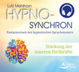 Stärkung der inneren Heilkräfte, Audio-CD Stärkung der inneren Heilkräfte, Audio-CD