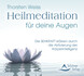 Heilmeditation für deine Augen Heilmeditation für deine Augen