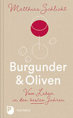 Burgunder & Oliven Burgunder & Oliven