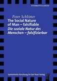 The Social Nature of Man - falsifiable / Die soziale Natur des Menschen - falsifizierbar