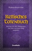 Keltisches Totenbuch Keltisches Totenbuch