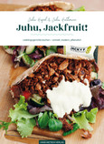 Juhu, Jackfruit! Juhu, Jackfruit!