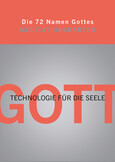 Die 72 Namen Gottes, Meditationskarten Die 72 Namen Gottes, Meditationskarten