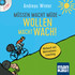 Müssen macht müde - Wollen macht wach!, 2 Audio-CDs Müssen macht müde - Wollen macht wach!, 2 Audio-CDs