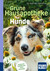 Grüne Hausapotheke für Hunde. Kompakt-Ratgeber Grüne Hausapotheke für Hunde. Kompakt-Ratgeber