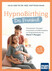 HypnoBirthing. Das Praxisbuch, m. 10 Beilage HypnoBirthing. Das Praxisbuch, m. 10 Beilage