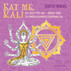 Eat me, Kali Eat me, Kali