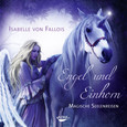 Engel und Einhorn, 2 Audio-CDs