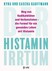 Der Histamin-Irrtum Der Histamin-Irrtum
