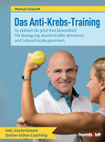 Das Anti-Krebs-Training Das Anti-Krebs-Training