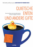 Slow Death by Rubber Duck: Quietscheenten und andere Gifte Slow Death by Rubber Duck: Quietscheenten und andere Gifte