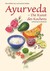 Ayurveda - Die Kunst des Kochens Ayurveda - Die Kunst des Kochens