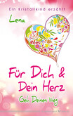 Für Dich und Dein Herz Für Dich und Dein Herz