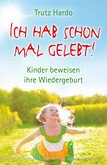Ich hab schon mal gelebt! Ich hab schon mal gelebt!