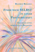 Finde dich selbst in einer Partnerschaft Finde dich selbst in einer Partnerschaft