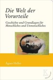 Die Welt der Vorurteile Die Welt der Vorurteile