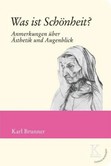 Was ist Schönheit? Was ist Schönheit?