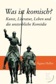 Was ist komisch? Was ist komisch?